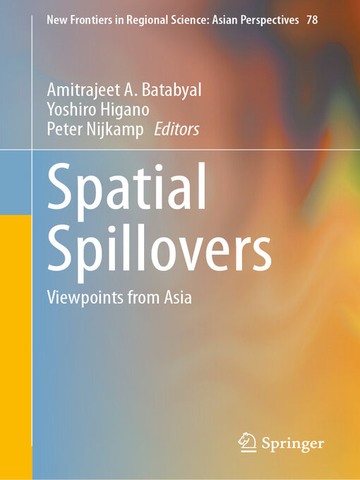 Title details for Spatial Spillovers by Amitrajeet A. Batabyal - Available